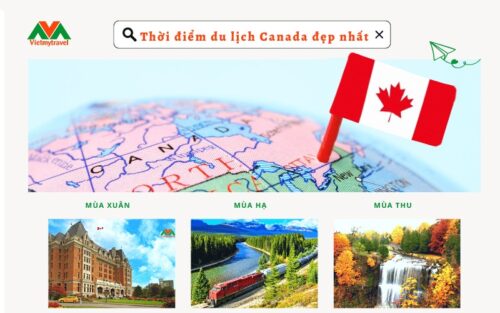 Thời điểm du lịch Canada đẹp nhất trong năm - Vietmytravel