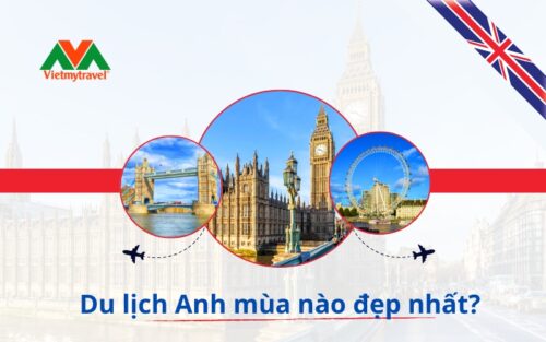 Du lịch Anh quốc mùa nào đẹp nhất? Vietmytravel