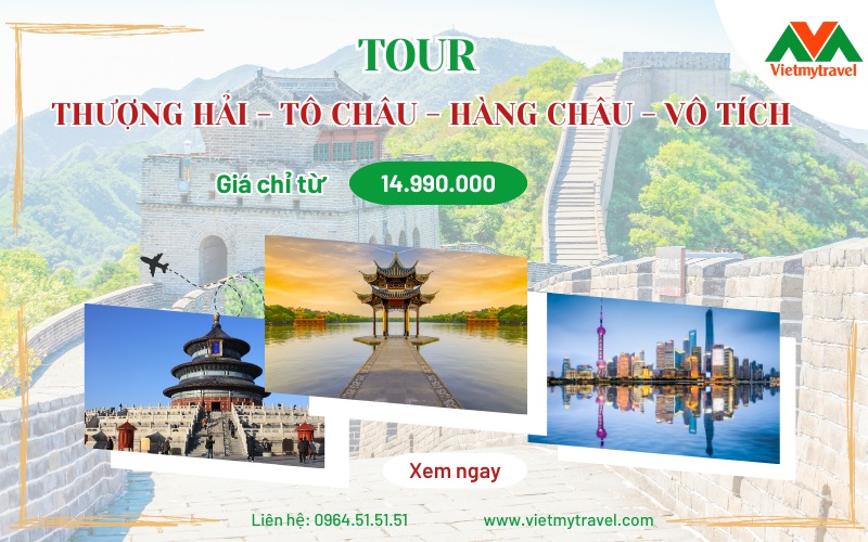 du-lich-thuong-hai-hang-chau-to-chau-vo-tich