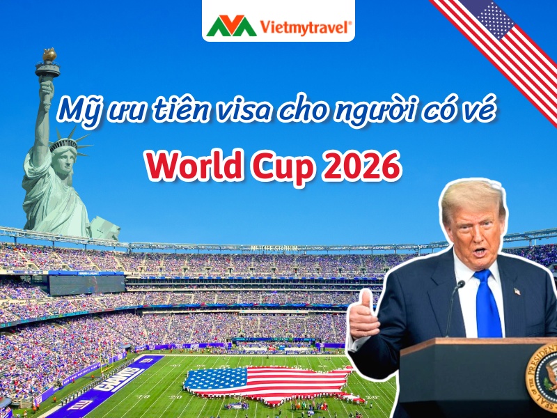 my-uu-tien-visa-cho-nguoi-co-ve-world-cup